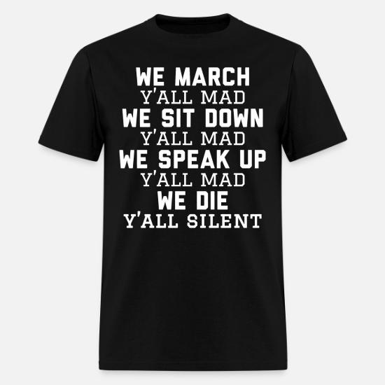 we march yall mad shirt